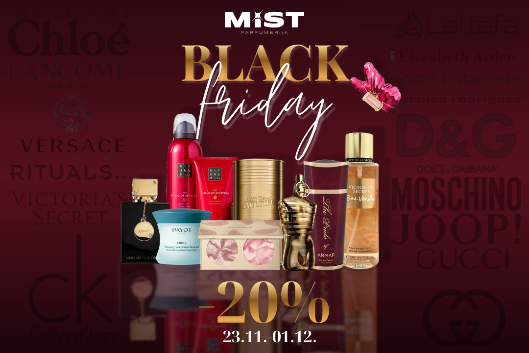 BLACK FRIDAY SEDMICA U MISTU!