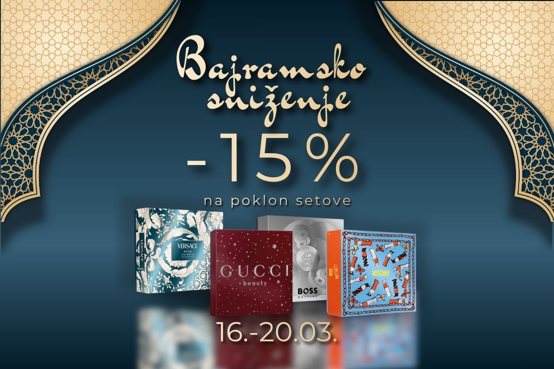 BAJRAMSKO SNIŽENJE – 15%