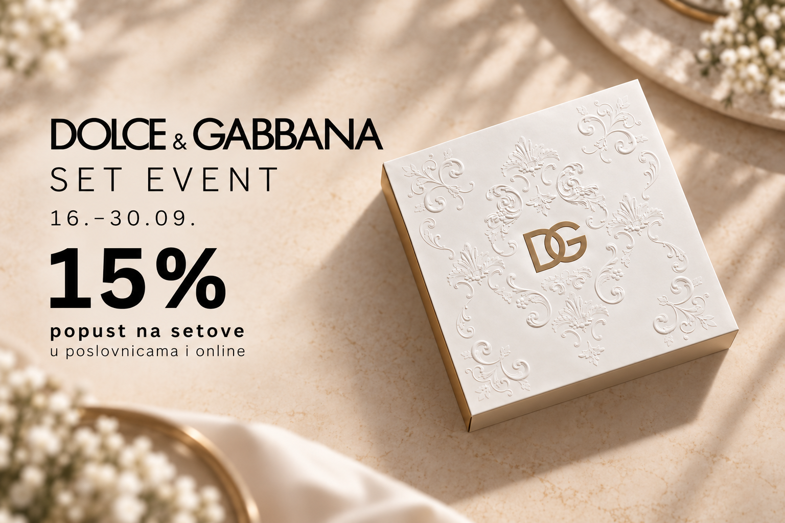 Dolce & Gabbana SET EVENT